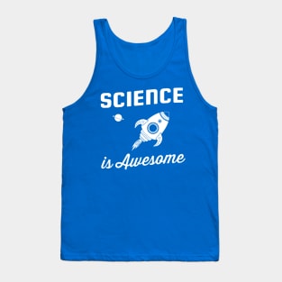 Science is awesome Tank Top